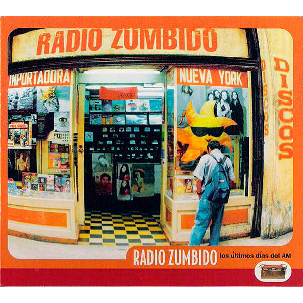 RADIO ZUMBIDO  - LOS ULTIMOS IDAS DEL AM