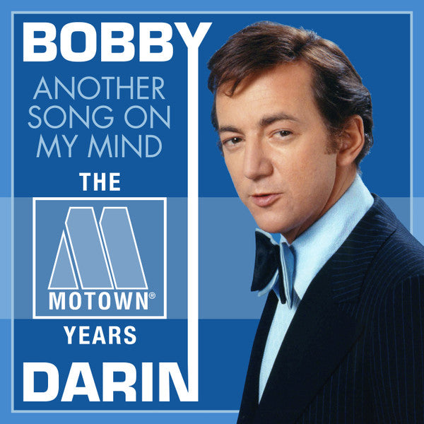 DARIN, BOBBY  - ANOTHER SONG ON MY MIND: MOTOWN YEARS (2