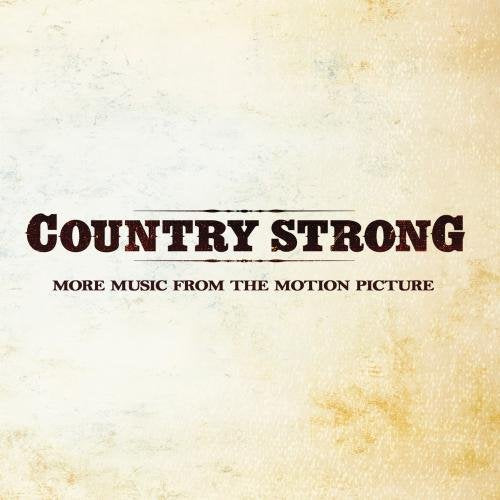 COUNTRY STRONG VARIOUS ARTISTS - COUNTRY STRONG