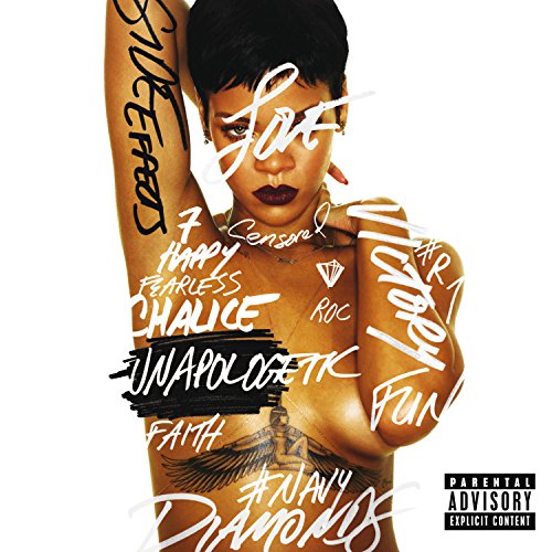 RIHANNA - UNAPOLOGETIC