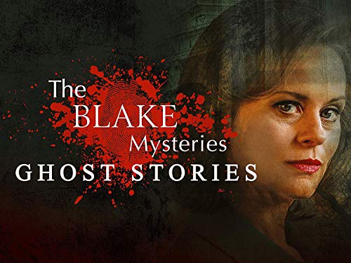 BLAKE MYSTERIES, THE: GHOST STORIES