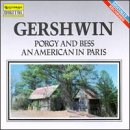 GERSHWIN, GEORGE - PORGY & BESS/AN AMERICAN IN PARIS