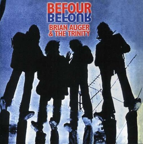 AUGER, BRIAN & TRINITY  - BEFOUR