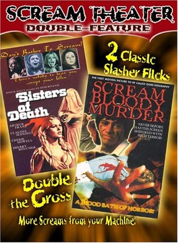 SCREAM THEATER: DOUBLE FEATURE VOL.1 - SISTERS OF DEATH / SCREAM BLOODY MURDER