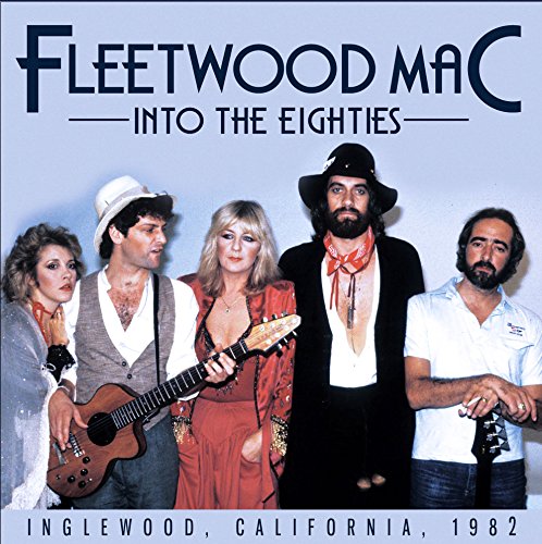 FLEETWOOD MAC - INTO THE EIGHTIES