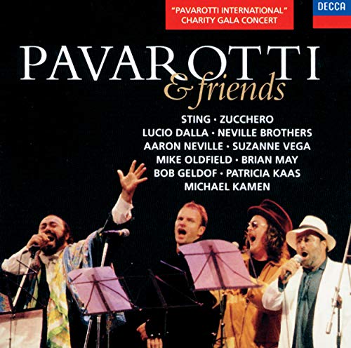 LUCIANO PAVAROTTI - PAVAROTTI & FRIENDS