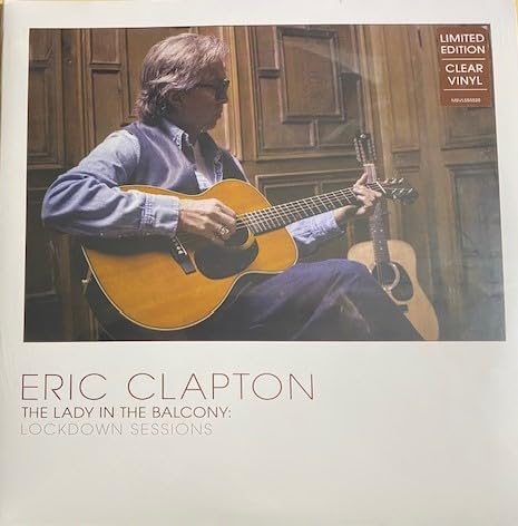 ERIC CLAPTON - LADY IN THE BALCONY - LIMITED CLEAR VINYL