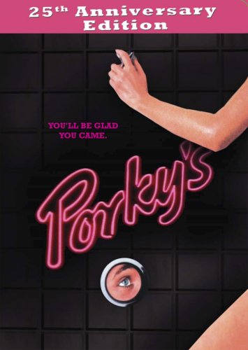 PORKY'S  - DVD-25TH ANNIVERSARY EDITION