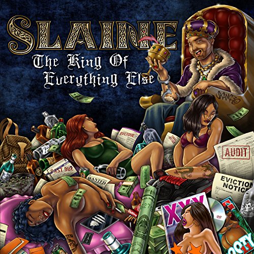SLAINE - KING OF EVERYTHING ELSE
