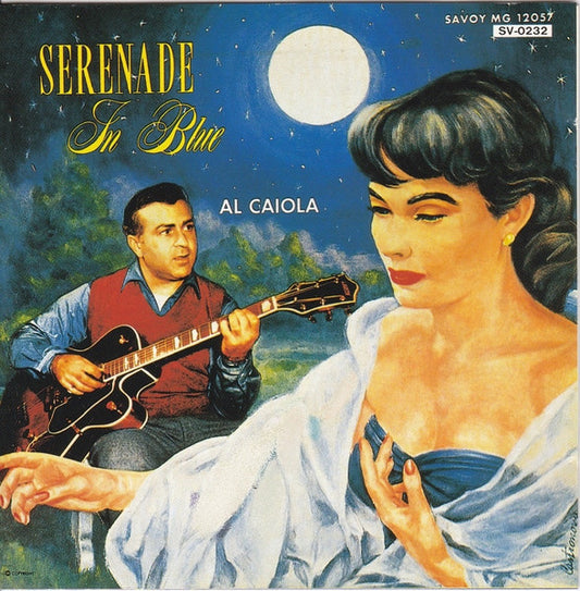 CAIOLA, AL  - SERENADE IN BLUE