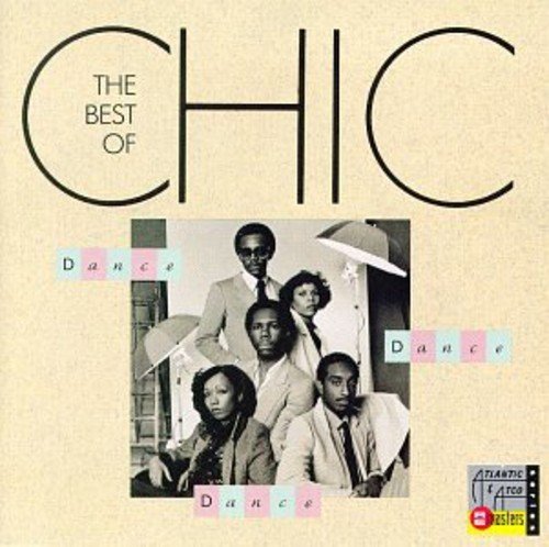 CHIC - DANCE, DANCE, DANCE-THE BEST O