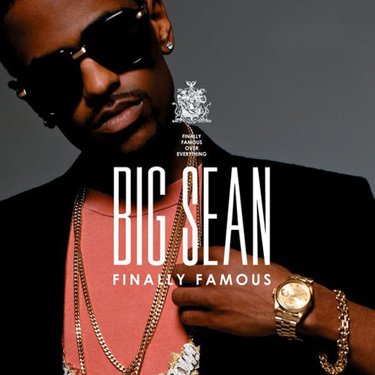 BIG SEAN  - FINALLY FAMOUS (CLEAN)