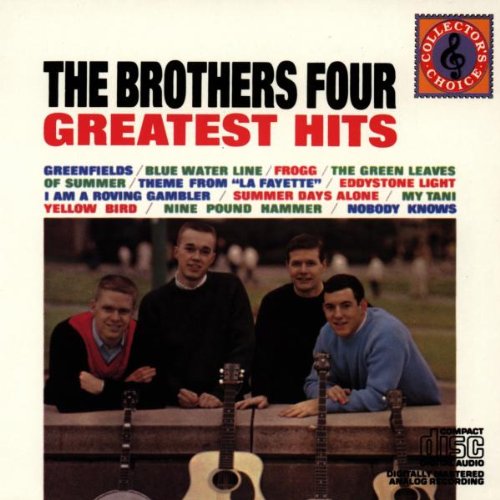 BROTHERS FOUR - GREATEST HITS