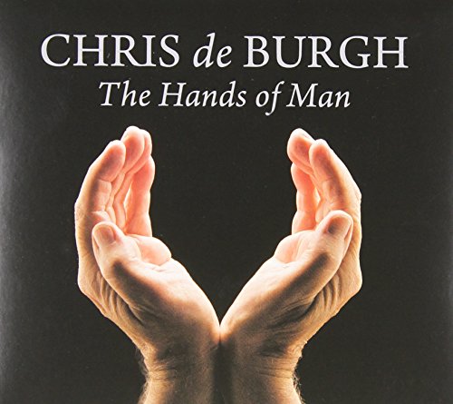 DE BURGH, CHRIS - THE HANDS OF MAN