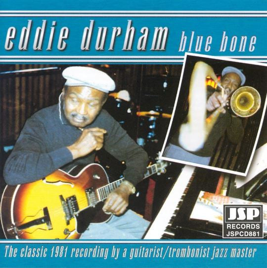 DURHAM, EDDIE  - BLUES BONE