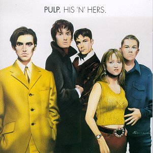 PULP - HIS N HERS