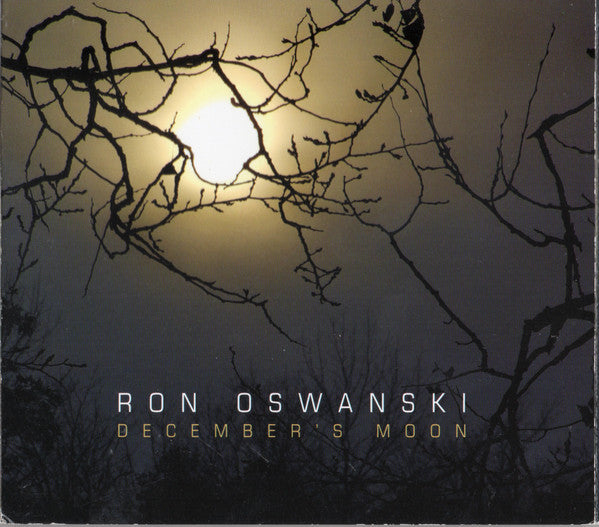 OSWANSKI, RON  - DECEMBER'S MOON