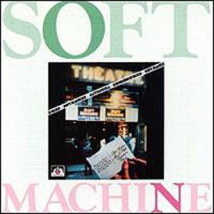 SOFT MACHINE - ALIVE AND WELL