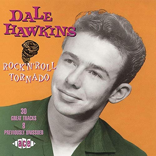 HAWKINS,DALE - ROCK N ROLL TORNADO