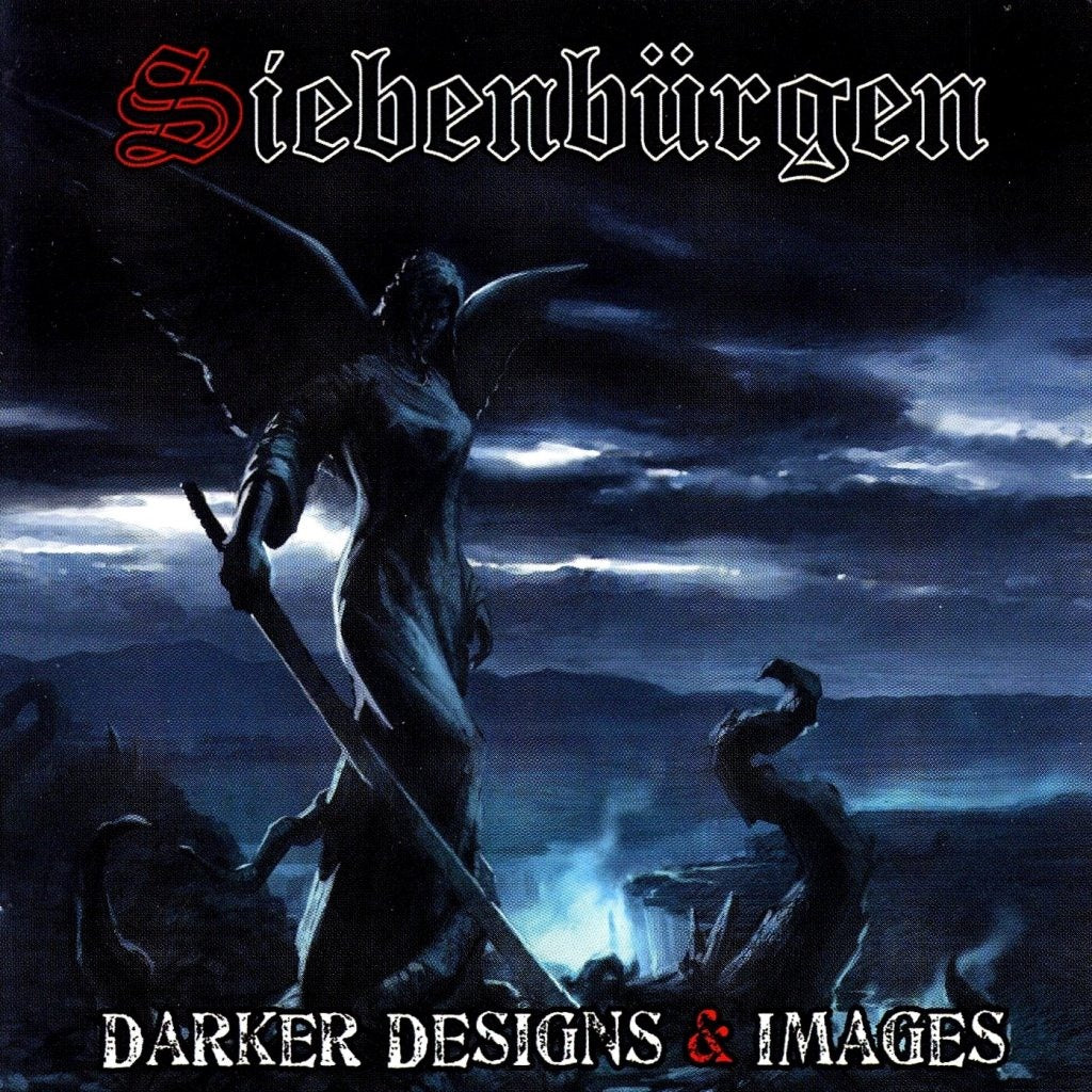 SIEBENBURGEN  - DARKER DESIGNS & IMAGES