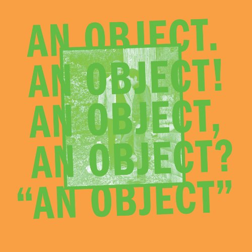 NO AGE - AN OBJECT