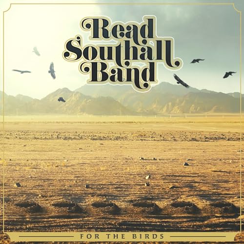 READ SOUTHALL BAND - FOR THE BIRDS (VINYL)