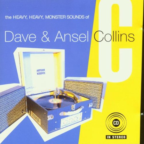 COLLINS, DAVE & ANSEL - HEAVY, HEAVY, MONSTER SOUNDS OF