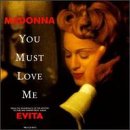 MADONNA - YOU MUST LOVE ME / RAINBOW HIGH