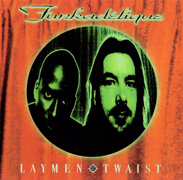 LAYMEN TWAIST  - FUNKADELIQUE