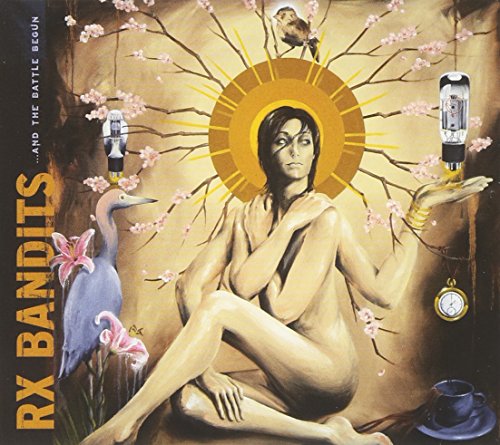 RX BANDITS - AND THE BATTLE BEGUN