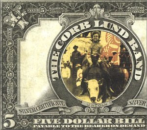 LUND, CORB BAND  - FIVE DOLLAR BILL