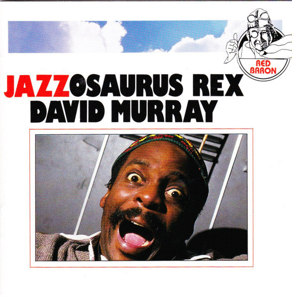 MURRAY, DAVID  - JAZZOSAURUS REX