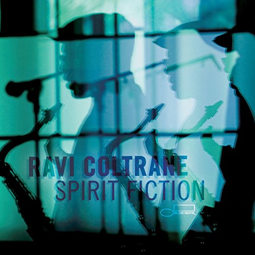 COLTRANE, RAVI - SPIRIT FICTION