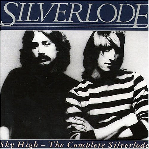 SILVERLODE  - SKY HIGH: BEST OF (REMASTERED)