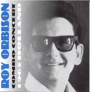 ORBISON, ROY - COMBO CONCERT