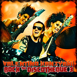 KANZYANI, VALENTINO  - ROCK THE DISCOTHEQUE V3