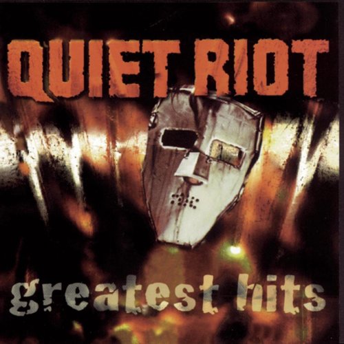 QUIET RIOT - GREATEST HITS