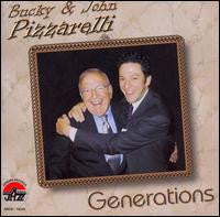 PIZZARELLI, BUCKY & JOHN  - GENERATIONS
