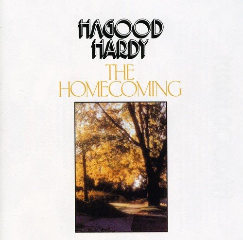 HARDY, HAGOOD - HAGOOD HARDY/ THE HOMECOMING