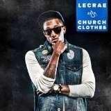 LECRAE - CHURCH CLOTHES VOL. 1