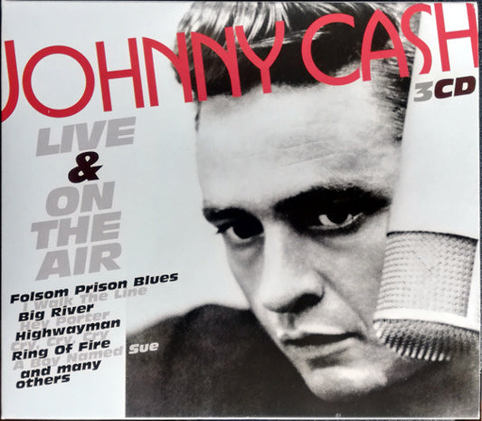 CASH, JOHNNY  - LIVE & ON THE AIR