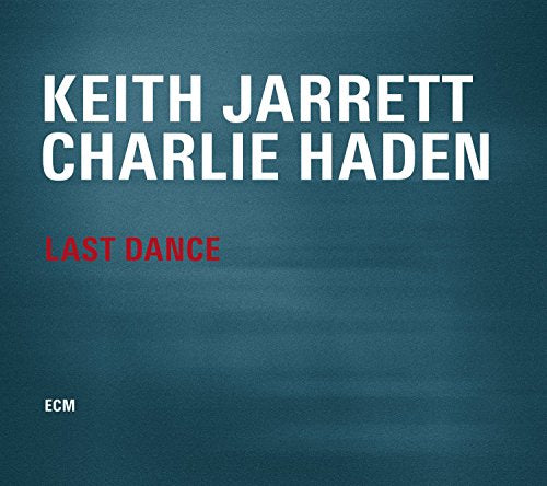 KEITH JARRETT & CHARLIE HADEN - LAST DANCE