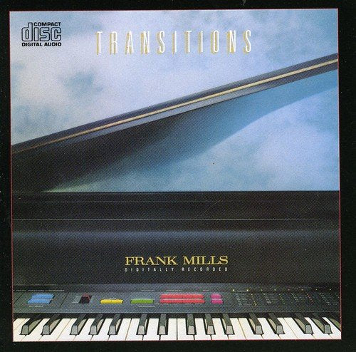 FRANK MILLS - TRANSITIONS