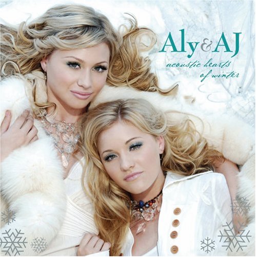 ALY AND AJ - ACOUSTIC HEARTS OF WINTER