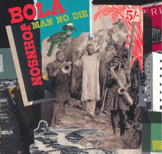 JOHNSON, BOLA  - MAN NO DIE (AFRICA)