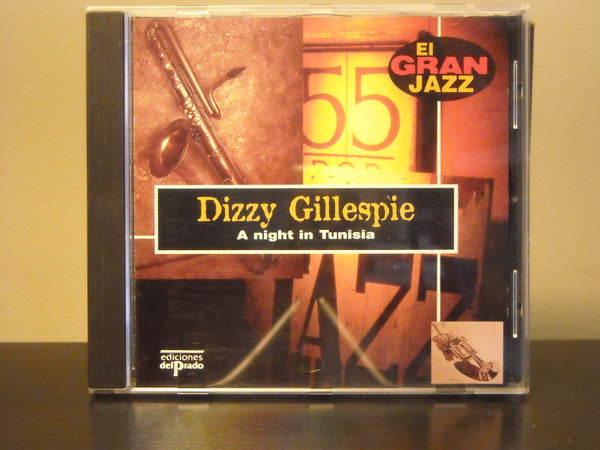 GILLESPIE, DIZZY  - A NIGHT IN TUNISIA (FIRST CHOICE)