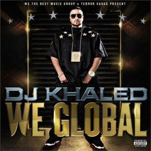 DJ KHALED - DJ KHALED - WE GLOBAL