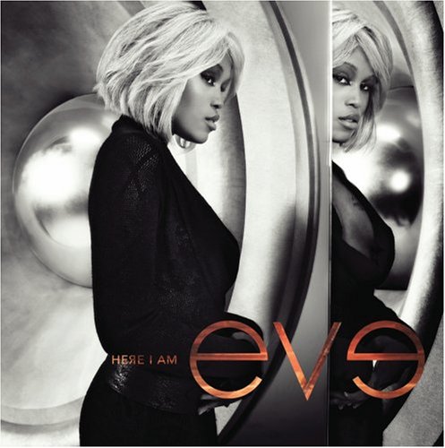 EVE  - HERE I AM