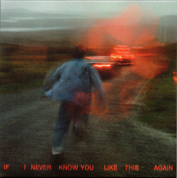 SOAK (4) - IF I NEVER KNOW YOU LIKE THIS AGAIN (CD)