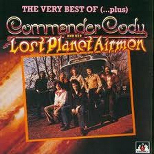 COMMANDER CODY & LOST PLANET AIRMEN - VERY BEST OF